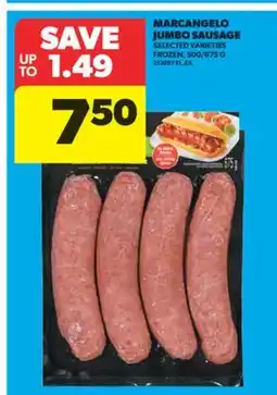 Real Canadian Superstore MARCANGELO JUMBO SAUSAGE, 500/675 G offer