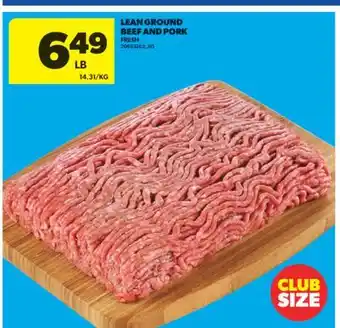 Real Canadian Superstore LEAN GROUND BEEF AND PORK offer