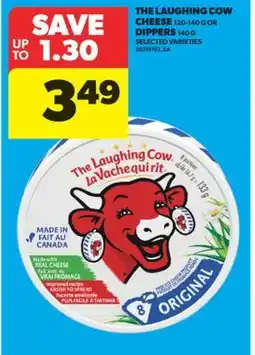 Real Canadian Superstore THE LAUGHING COW CHEESE 120-140 G OR DIPPERS 140 G offer