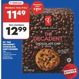 Real Canadian Superstore PC THE DECADENT CHOCOLATE CHIP COOKIES offer