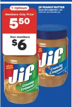 Real Canadian Superstore JIF PEANUT BUTTER offer