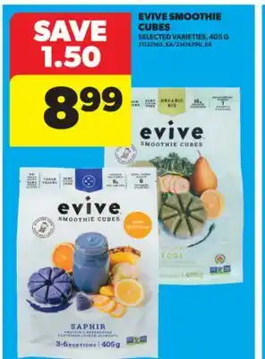 Real Canadian Superstore EVIVE SMOOTHIE CUBES, 405G offer