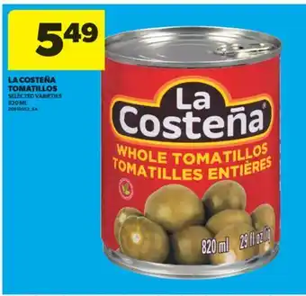 Real Canadian Superstore LA COSTEÑA TOMATILLOS, 820 ML offer