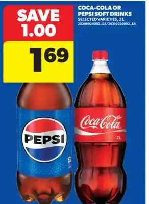 Real Canadian Superstore COCA-COLA OR PEPSI SOFT DRINKS, 2 L offer