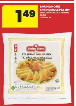 Real Canadian Superstore SPRING HOME SPRING ROLL PASTRY, 400 G offer