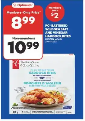 Real Canadian Superstore PC BATTERED WILD SEA SALT AND VINEGAR HADDOCK BITES, 454 G offer