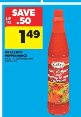 Real Canadian Superstore GRACE HOT PEPPER SAUCE, 85 ML offer