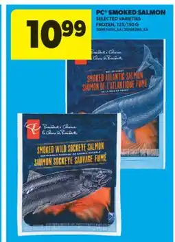 Real Canadian Superstore PC SMOKED SALMON, 125/150 G offer