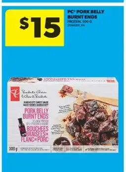 Real Canadian Superstore PC PORK BELLY BURNT ENDS, 500 G offer