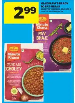 Real Canadian Superstore HALDIRAM'S READY TO EAT MEALS, 200-300 G offer