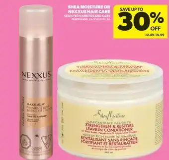 Real Canadian Superstore SHEA MOISTURE OR NEXXUS HAIR CARE offer