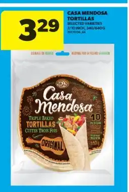 Real Canadian Superstore CASA MENDOSA TORTILLAS offer