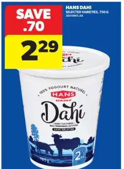 Real Canadian Superstore HANS DAHI, 750 G offer