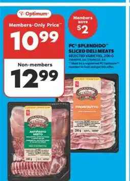 Real Canadian Superstore PC SPLENDIDO SLICED DELI MEATS, 200 G offer