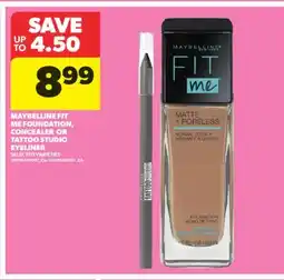 Real Canadian Superstore MAYBELLINE FIT ME FOUNDATION, CONCEALER OR TATTOO STUDIO EYELINER offer