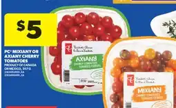 Real Canadian Superstore PC MIXIANY OR AXIANY CHERRY TOMATOES, 567 G offer