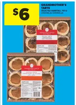 Real Canadian Superstore GRANDMOTHER'S TARTS, 765 G offer