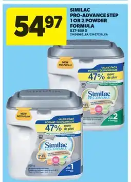 Real Canadian Superstore SIMILAC PRO-ADVANCE STEP 1 OR 2 POWDER FORMULA, 837-859 G offer