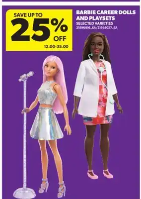 Real Canadian Superstore BARBIE CAREER DOLLS AND PLAYSETS offer