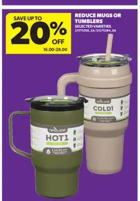 Real Canadian Superstore REDUCE MUGS OR TUMBLERS offer