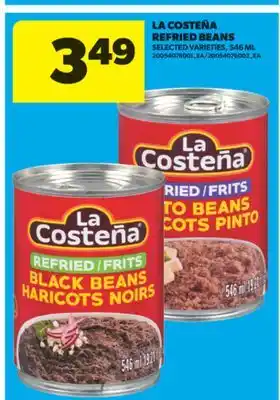 Real Canadian Superstore LA COSTEÑA REFRIED BEANS, 546 ML offer