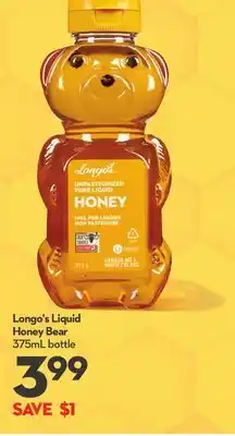 Longo's Liquid Honey Bear offer