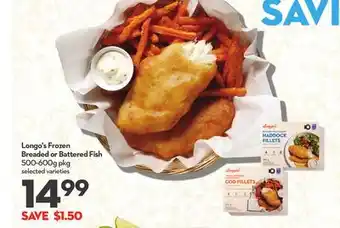 Longo's Frozen Breaded or Battered Fish offer