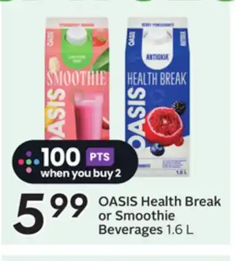 Sobeys OASIS Health Break or Smoothie Beverages offer