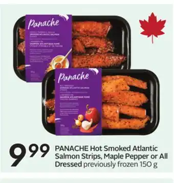 Sobeys PANACHE Hot Smoked Atlantic Salmon Strips Maple Pepper or All Dressed offer