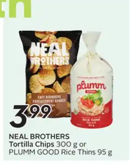 Sobeys NEAL BROTHERS Tortilla Chips offer