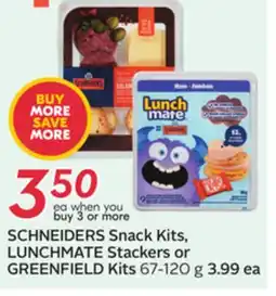 Sobeys SCHNEIDERS Snack Kits, LUNCHMATE Stackers or GREENFIELD Kits offer