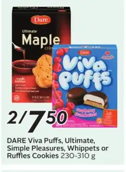 Sobeys DARE Viva Puffs, Ultimate, Simple Pleasures, Whippets or Ruffles Cookies offer