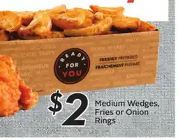 Sobeys Medium Wedges, Fries or Onion Rings offer