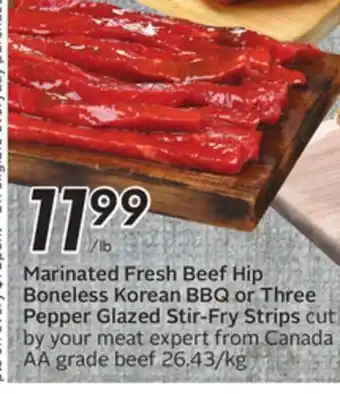 Sobeys Marinated Fresh Beef Hip Boneless Korean BBQ or Three Pepper Glazed Stir-Fry Strips offer