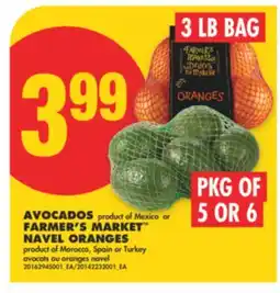 No Frills AVOCADOS, PKG OF 5 OR 6 OR FARMER'S MARKET NAVEL ORANGES, 3 LB BAG offer