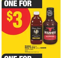 No Frills DIANA, 500 ML OR BULL'S-EYE, 425 ML SAUCE offer