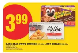 No Frills DARE BEAR PAWS COOKIES, 337-480 G OR DRY BREADS, 220-400 G offer