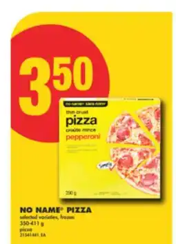 No Frills NO NAME PIZZA, 350-411 G offer