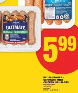 No Frills PC SAUSAGES OR ULTIMATE MILD CHICKEN SAUSAGES offer