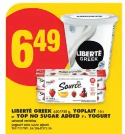 No Frills LIBERTÉ GREEK, 650/750 G, YOPLAIT, 16'S OR YOP NO SUGAR ADDED, 8'S YOGURT offer