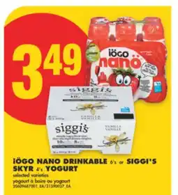 No Frills IÖGO NANO DRINKABLE, 6'S OR SIGGI'S SKYR, 4'S YOGURT offer