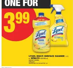 No Frills LYSOL MULTI SURFACE CLEANER, 1.2 L OR SPRAYS, 650-950 mL offer