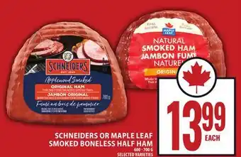 Food Basics SCHNEIDERS OR MAPLE LEAF SMOKED BONELESS HALF HAM offer