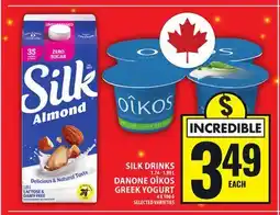 Food Basics SILK DRINKS OR DANONE OÎKOS GREEK YOGURT offer