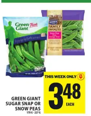 Food Basics GREEN GIANT SUGAR SNAP OR SNOW PEAS offer