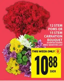 Food Basics 12 STEM POMS OR 15 STEM CARNATION BOUQUET offer