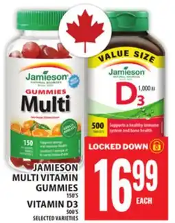 Food Basics JAMIESON MULTI VITAMIN GUMMIES OR VITAMIN D3 offer