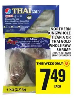 Food Basics NORTHERN KING WHOLE TILAPIA OR THAI GOLD WHOLE RAW SHRIMP offer