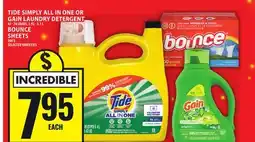 Food Basics TIDE SIMPLY ALL IN ONE OR GAIN LAUNDRY DETERGENT OR BOUNCE SHEETS offer