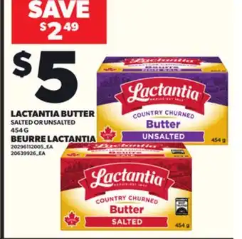 Independent Grocer LACTANTIA BUTTER SALTED OR UNSALTED, 454 G offer